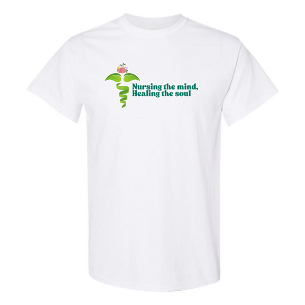 Nursing the Mind, Healing the Soul T-Shirt