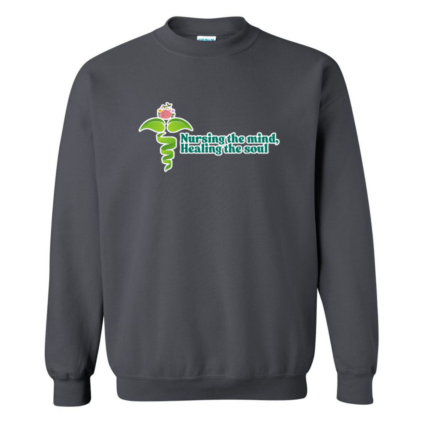 Nursing the Mind, Healing the Soul Crewneck Sweatshirt