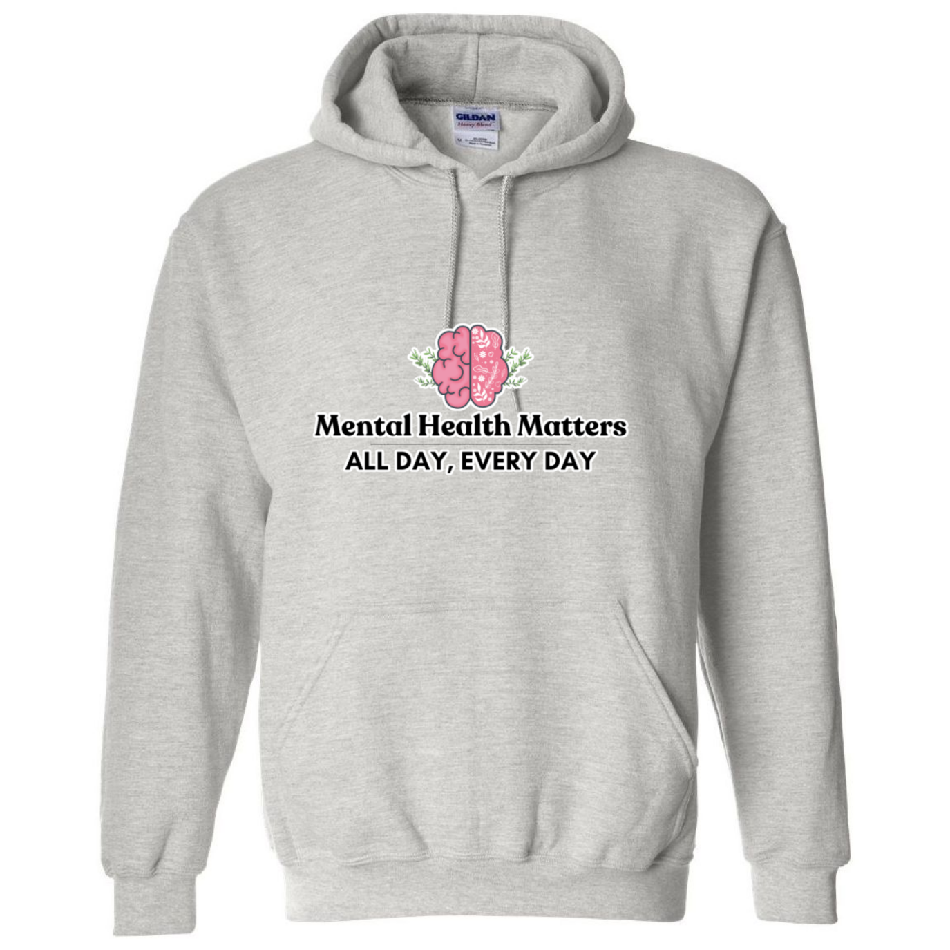 Mental Health Matters Hooded Sweatshirt