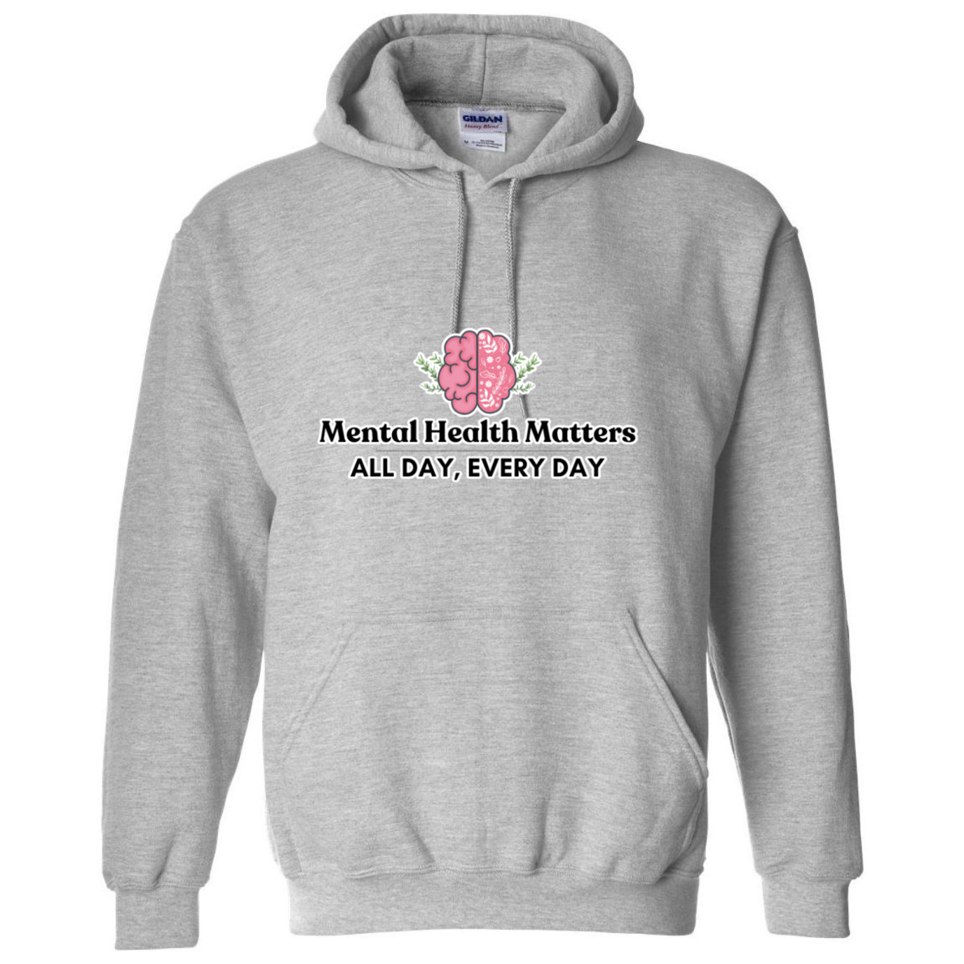Mental Health Matters Hooded Sweatshirt