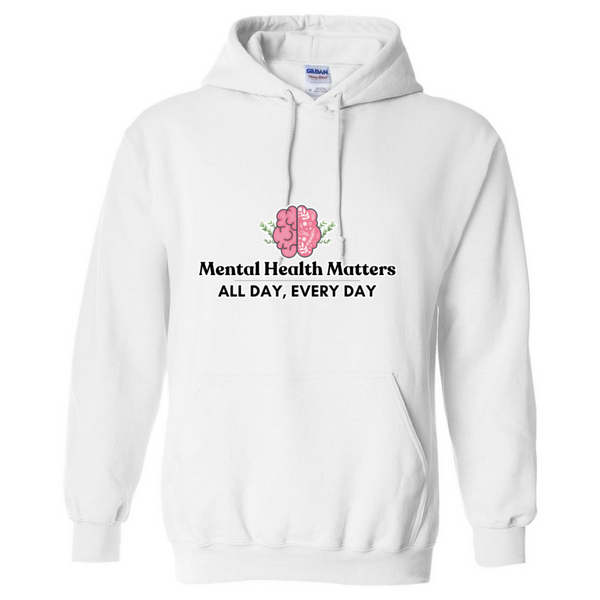 Mental Health Matters Hooded Sweatshirt