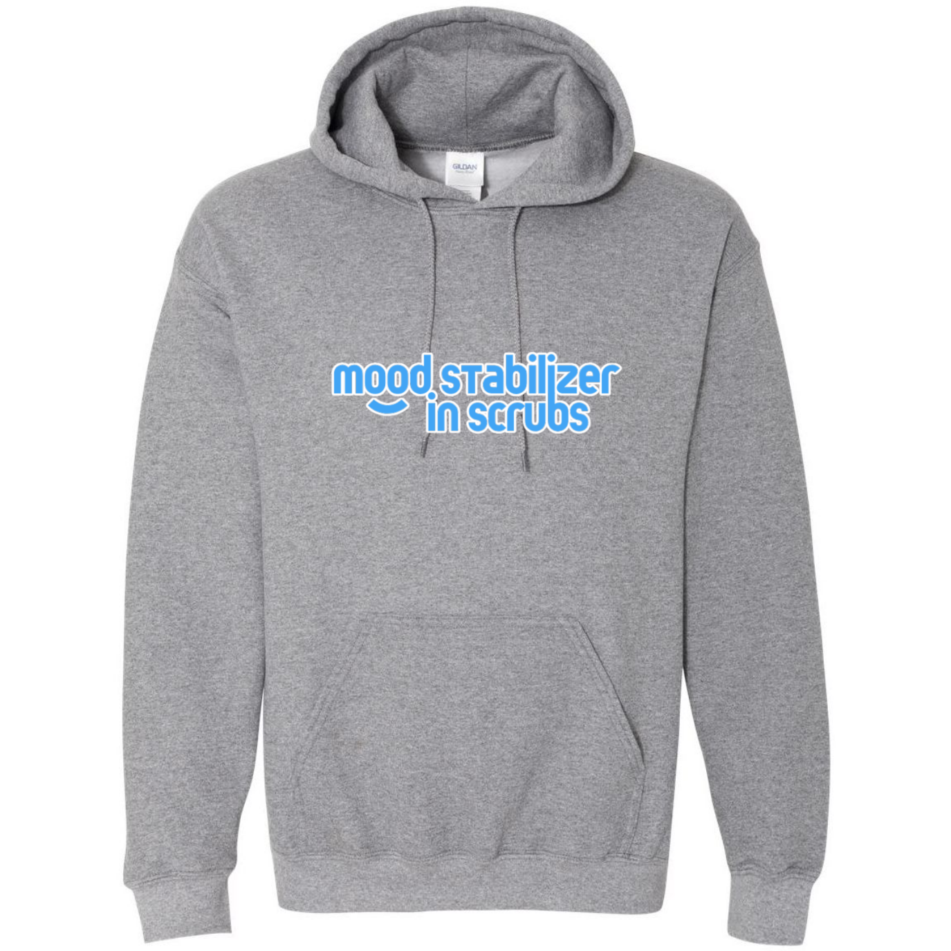 Mood Stabilizer in Scrubs Hooded Sweatshirt
