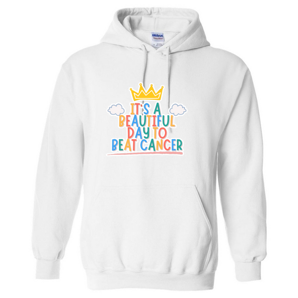 Beautiful Day to Beat Cancer Hooded Sweatshirt