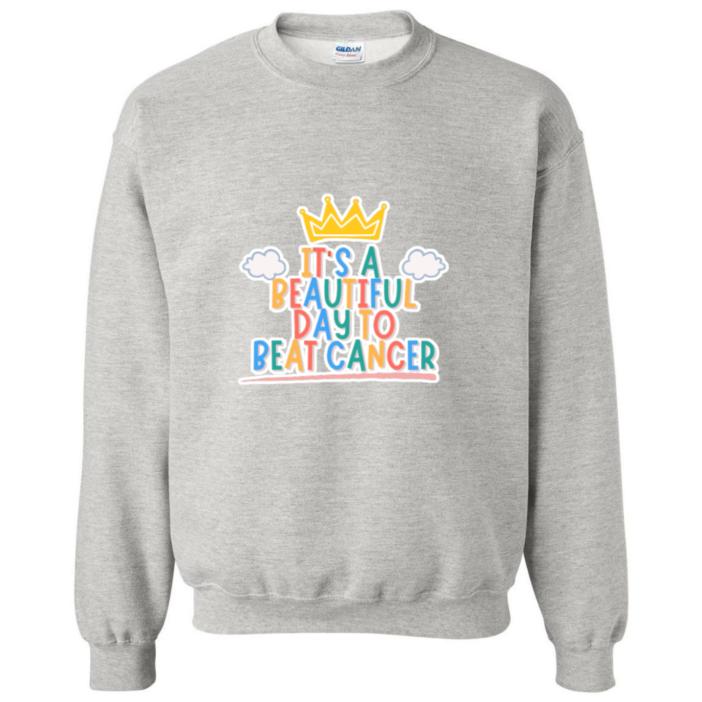 Beautiful Day to Beat Cancer Crewneck Sweatshirt