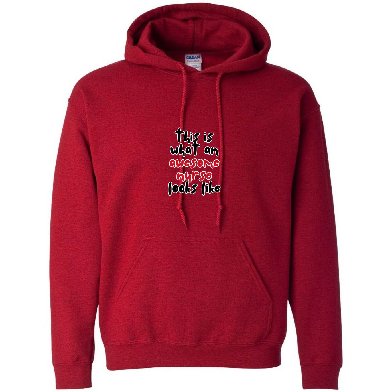 What An Awesome Nurse Looks Like Hooded Sweatshirt