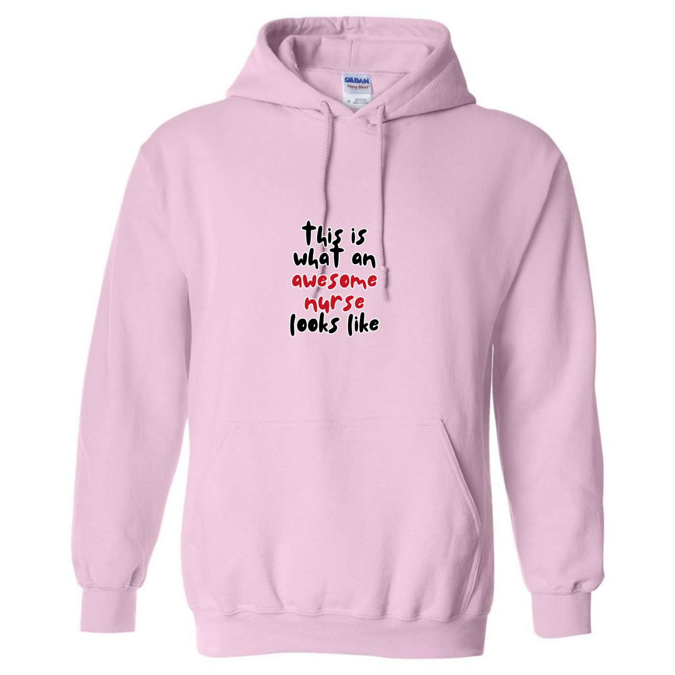 What An Awesome Nurse Looks Like Hooded Sweatshirt
