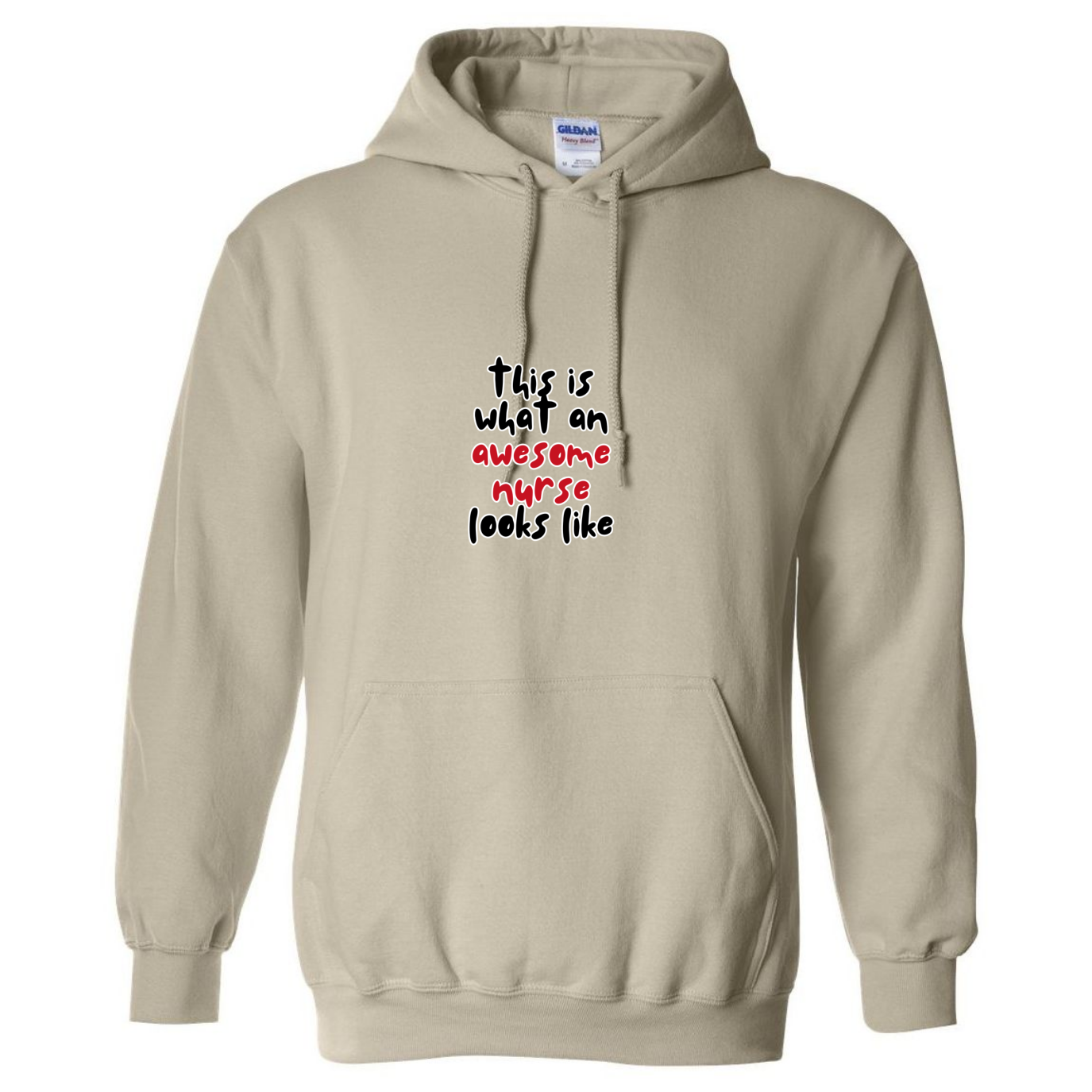 What An Awesome Nurse Looks Like Hooded Sweatshirt