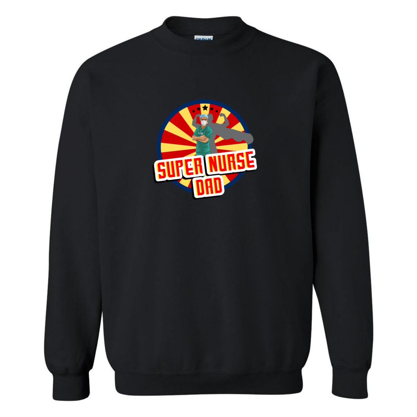 Super Nurse Dad Crewneck Sweatshirt