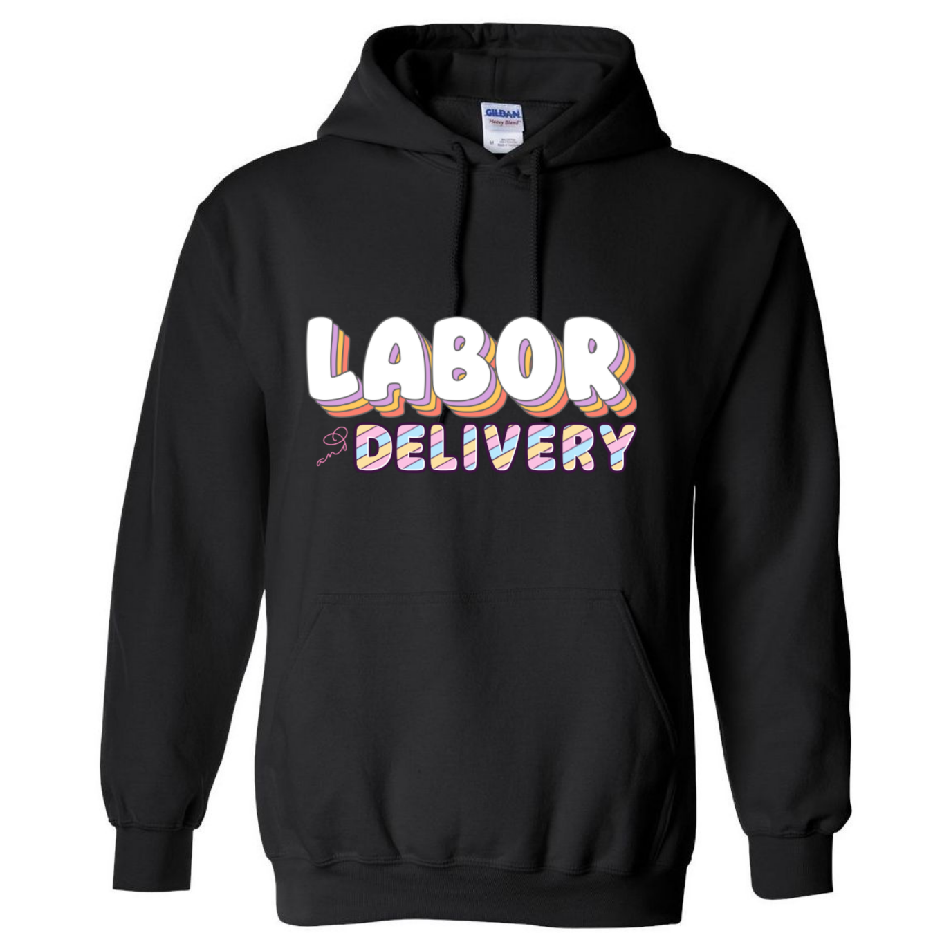 Colorful Labor & Delivery Hooded Sweatshirt