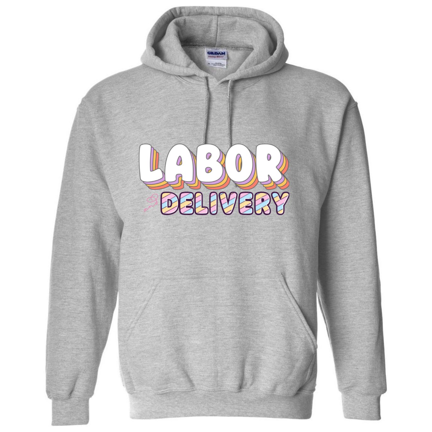 Colorful Labor & Delivery Hooded Sweatshirt