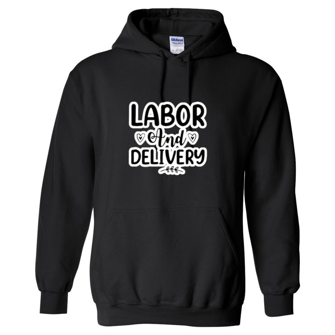 Labor & Delivery Hooded Sweatshirt