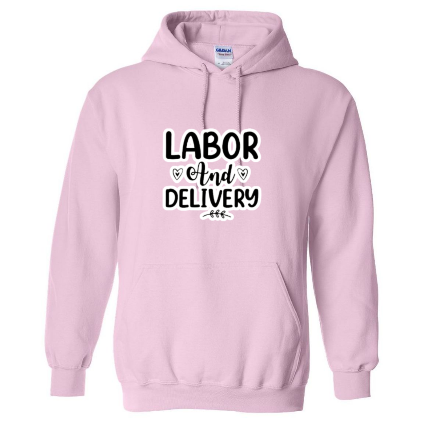 Labor & Delivery Hooded Sweatshirt
