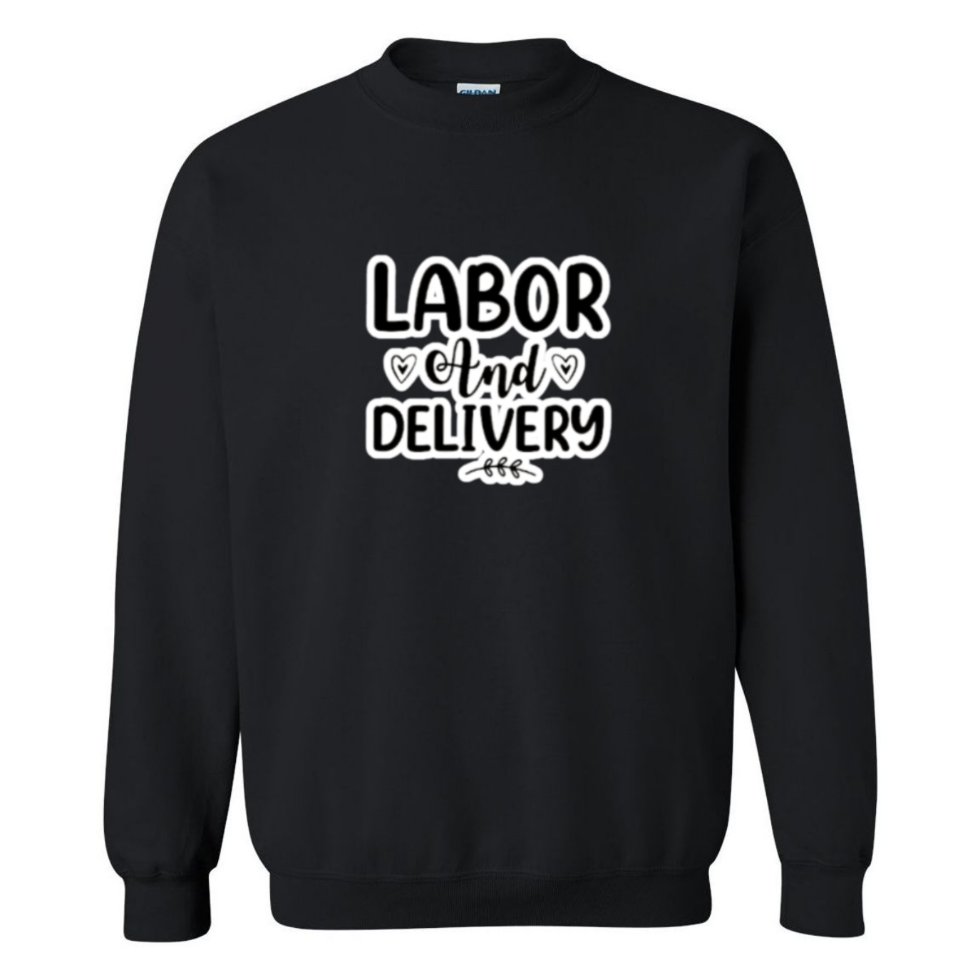 Labor & Delivery Crewneck Sweatshirt