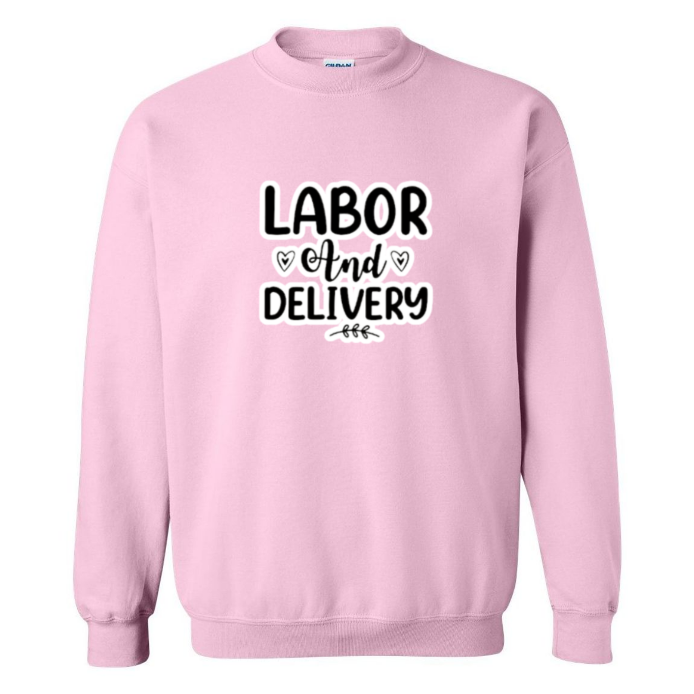 Labor & Delivery Crewneck Sweatshirt