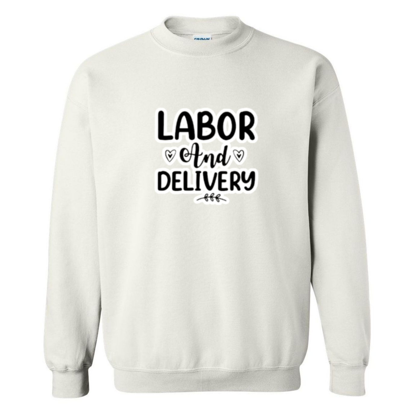 Labor & Delivery Crewneck Sweatshirt