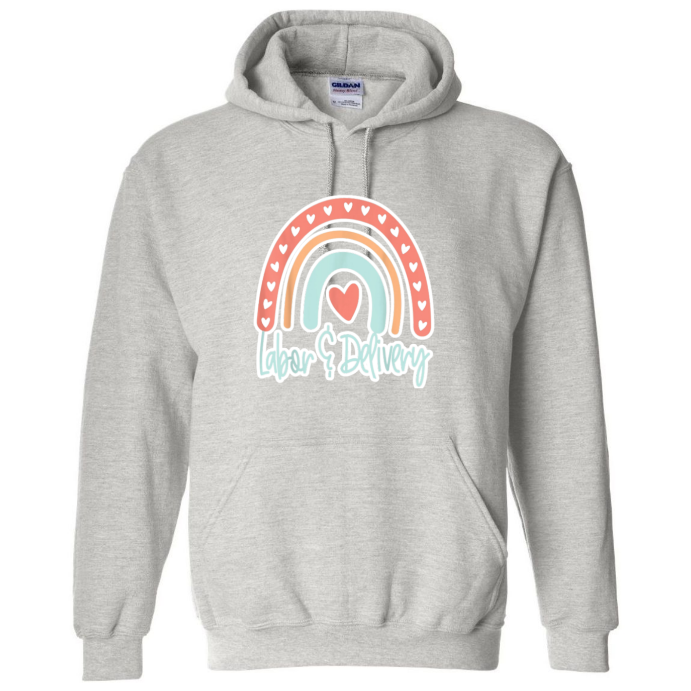Labor & Delivery Rainbow Design Hooded Sweatshirt