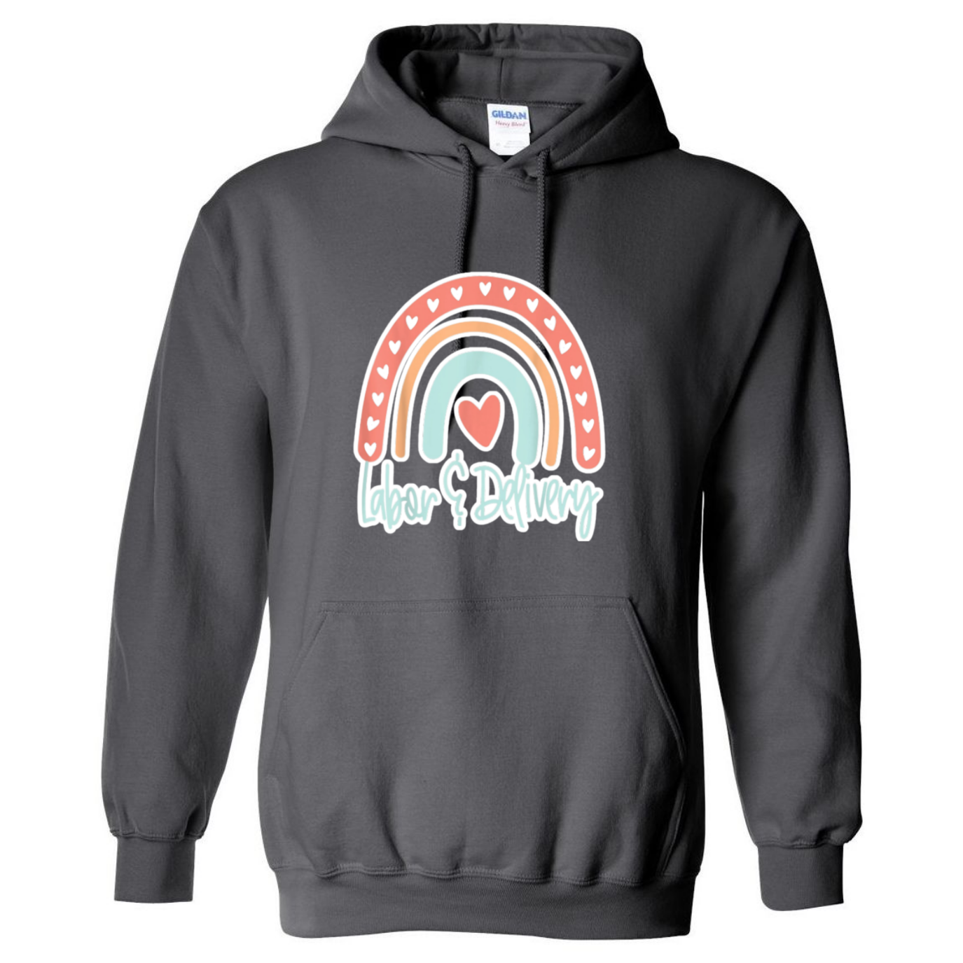 Labor & Delivery Rainbow Design Hooded Sweatshirt