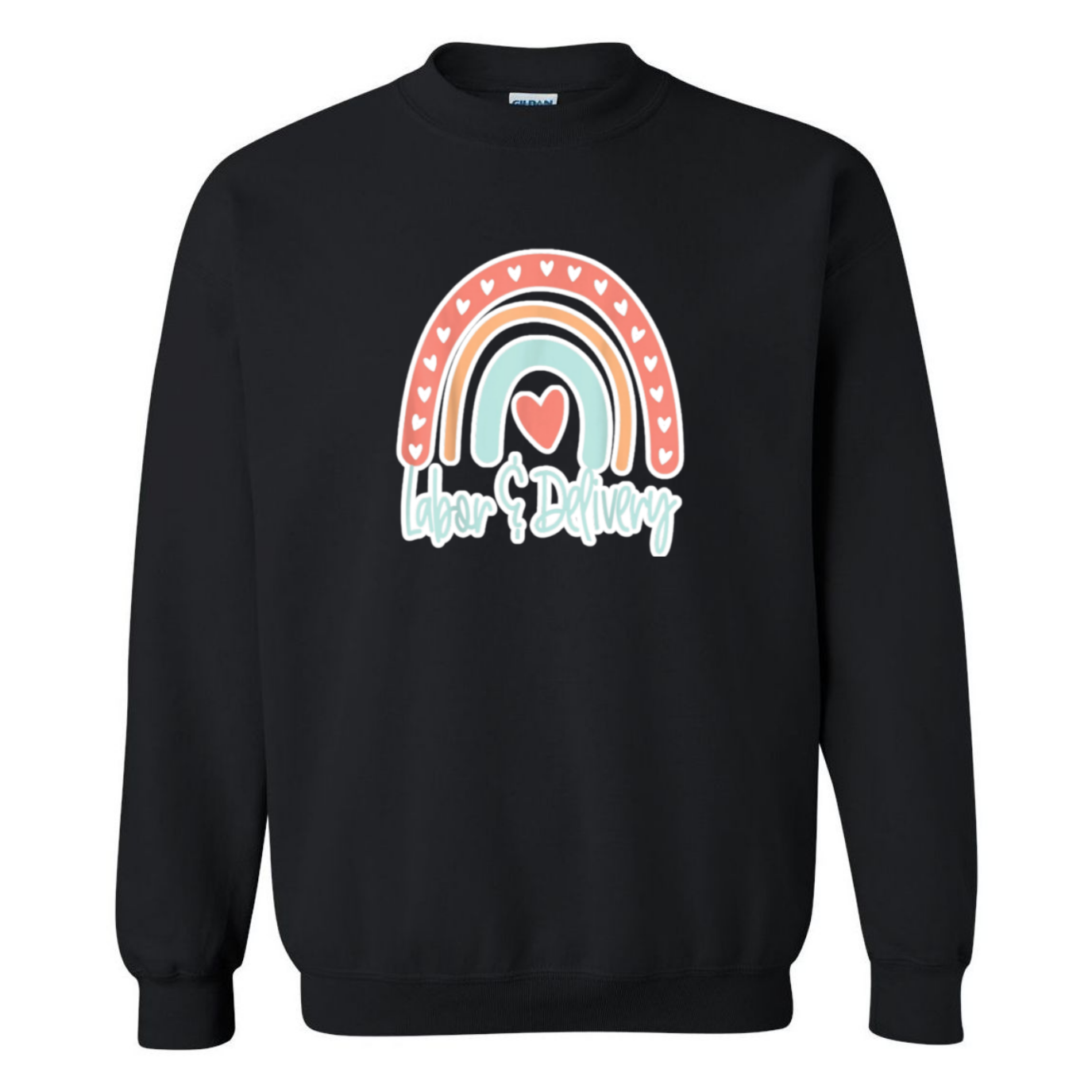 Labor & Delivery Rainbow Design Crewneck Sweatshirt