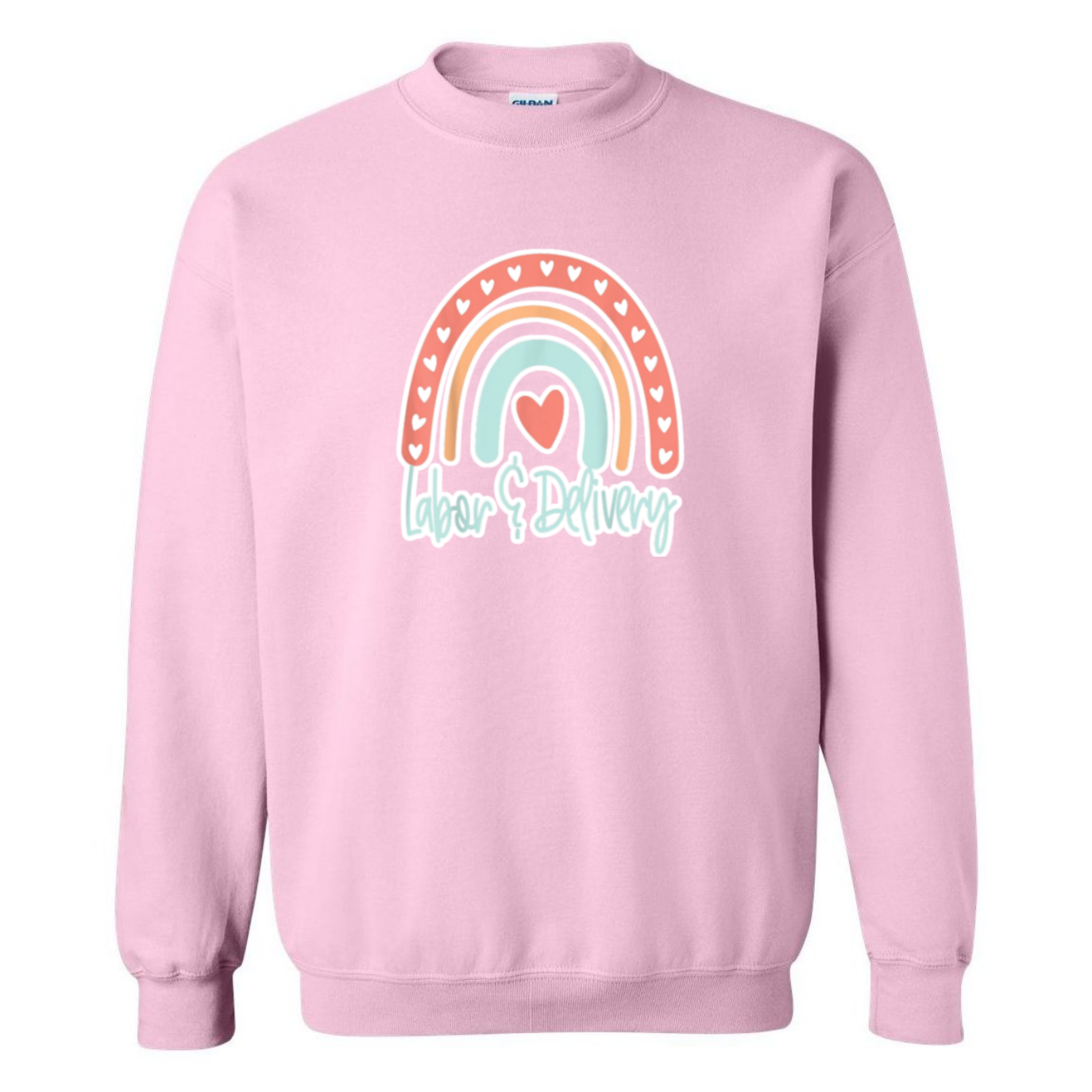 Labor & Delivery Rainbow Design Crewneck Sweatshirt