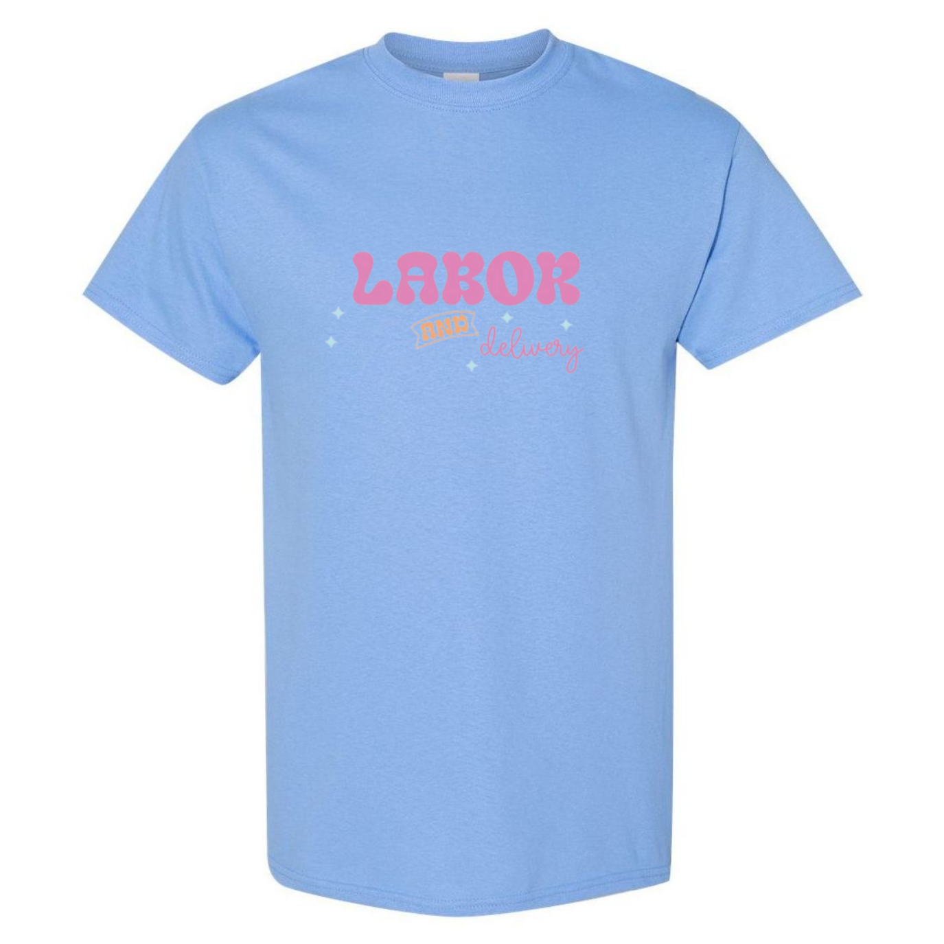 Labor&Delivery T-Shirt