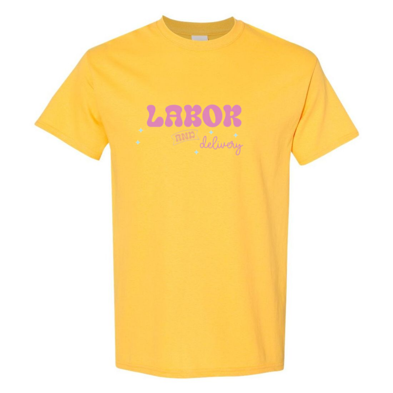 Labor&Delivery T-Shirt