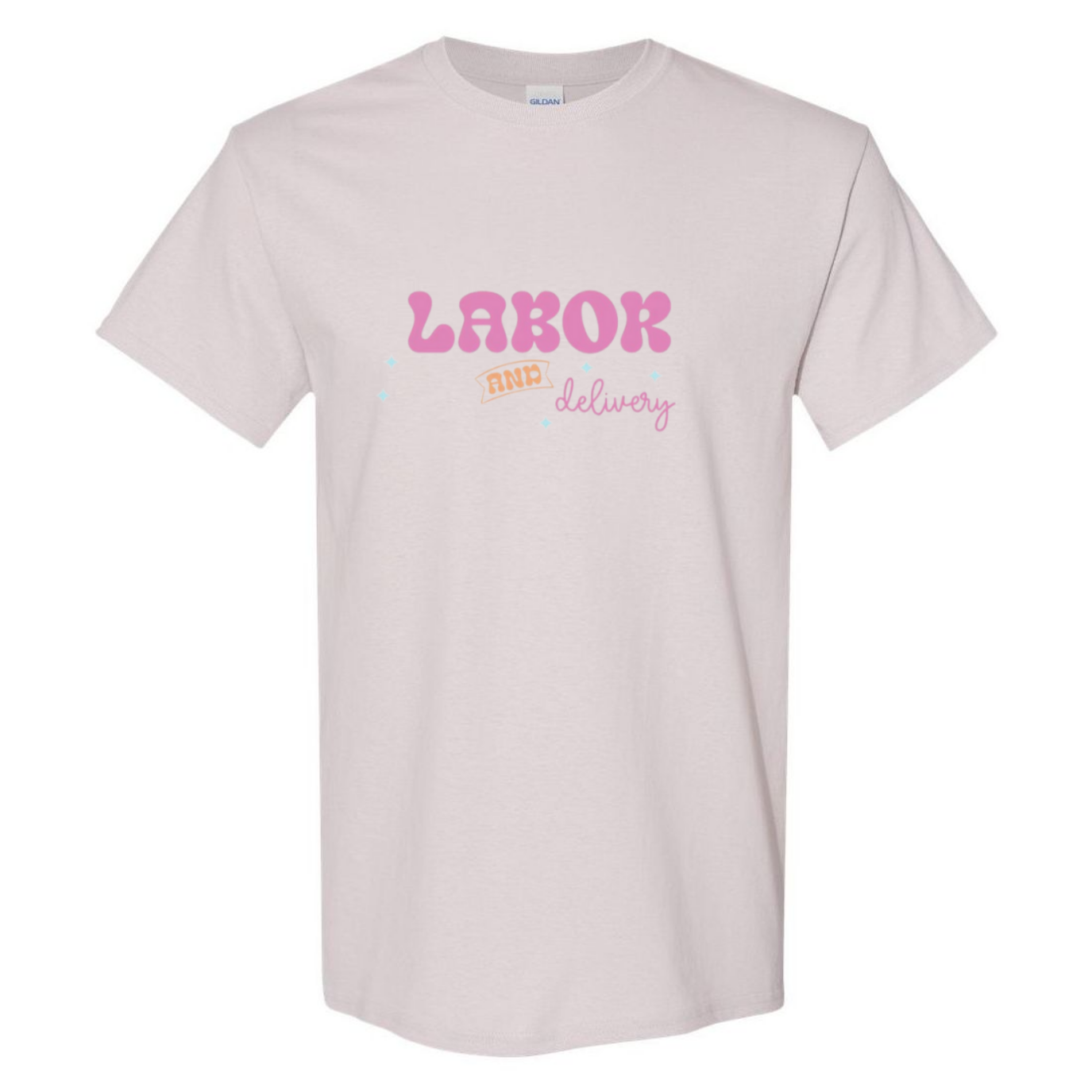 Labor&Delivery T-Shirt