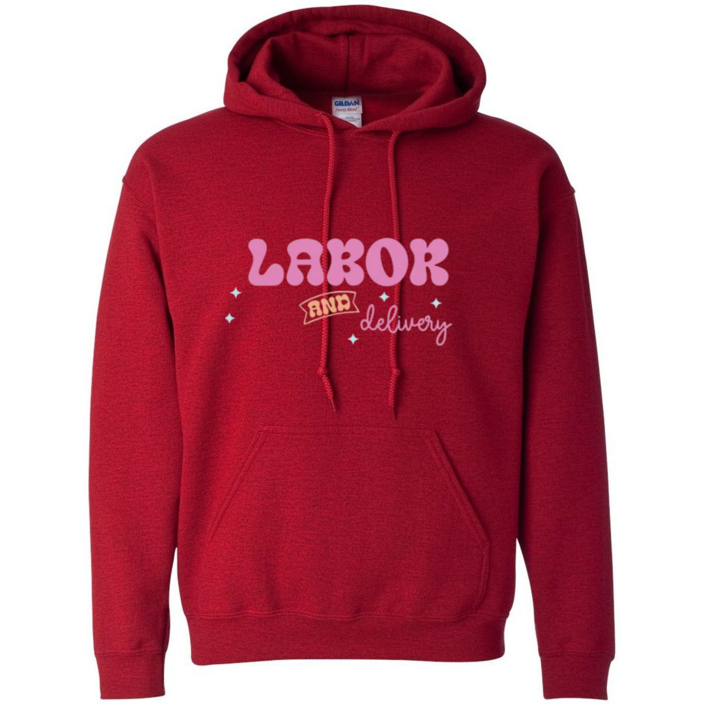 Labor&Delivery Hooded Sweatshirt