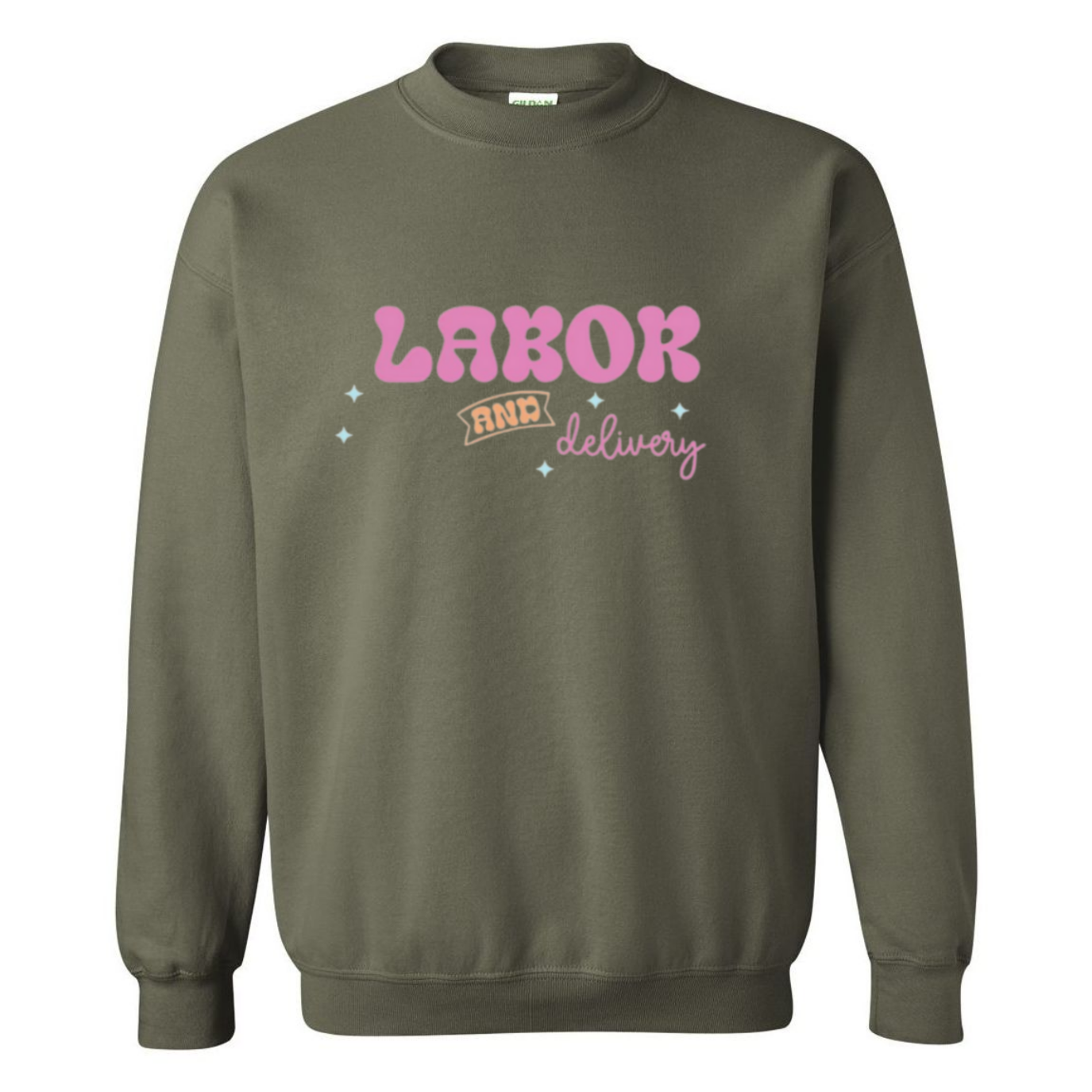 Labor&Delivery Crewneck Sweatshirt