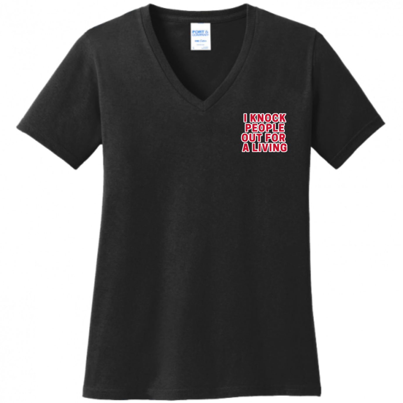 Knock People Out For A Living Women's Shirt